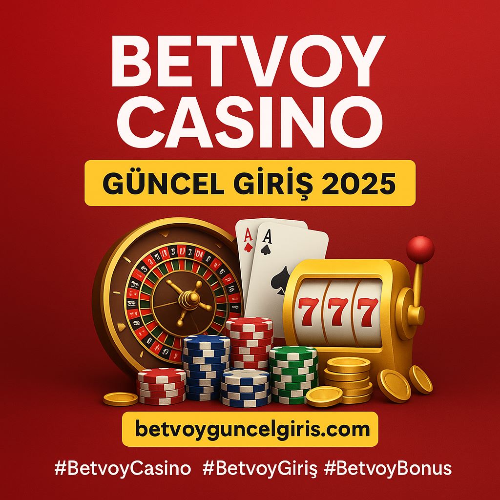 Betvoy Güncel Giriş 2025 – Resmi Site ve Bonuslar